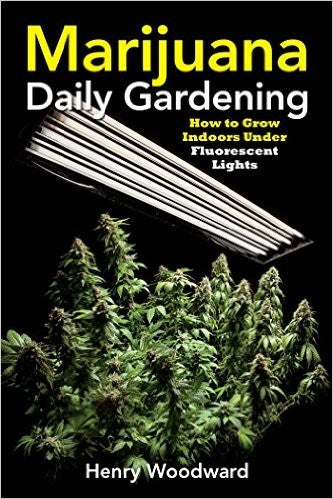 Marijuana Daily Gardening: How to Grow Indoors Under Fluorescent Lights | Green Candy Press