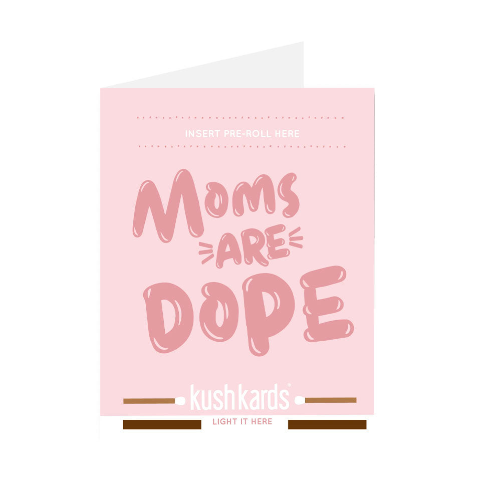 'Just Add a Pre-Roll' Greeting Card - Moms Are Dope | KushKards